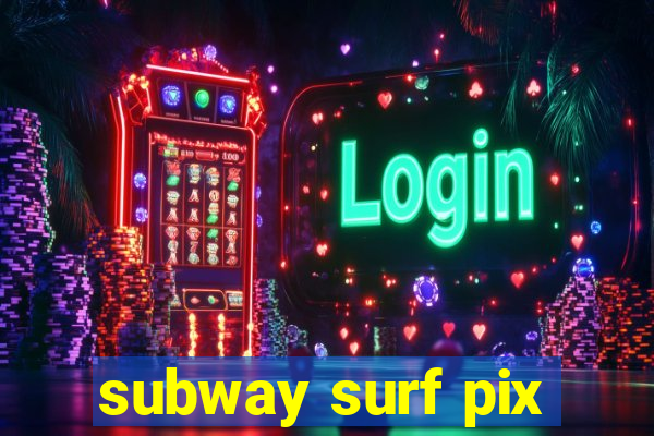 subway surf pix